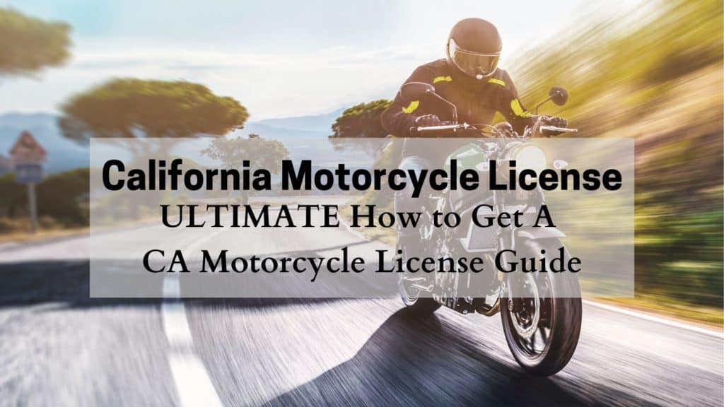 California Motorcycle License [2023] ULTIMATE How to Get A CA