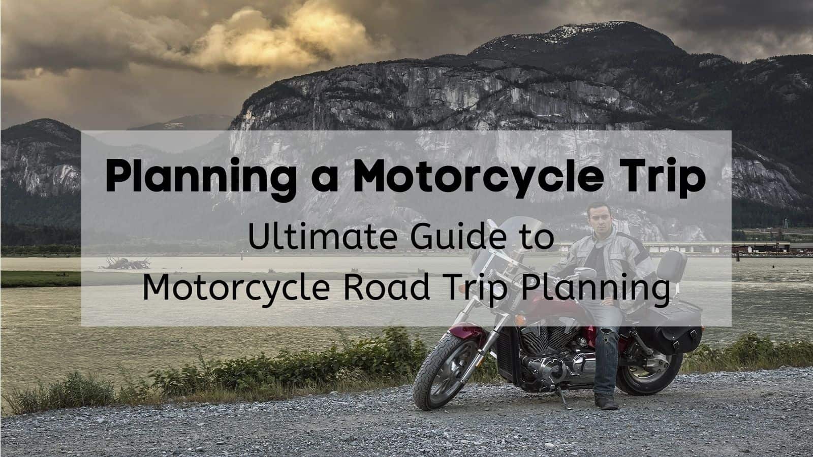 motorcycle trip planning