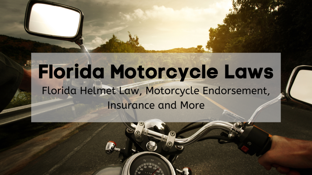 Guide to Motorcycle Laws in Florida