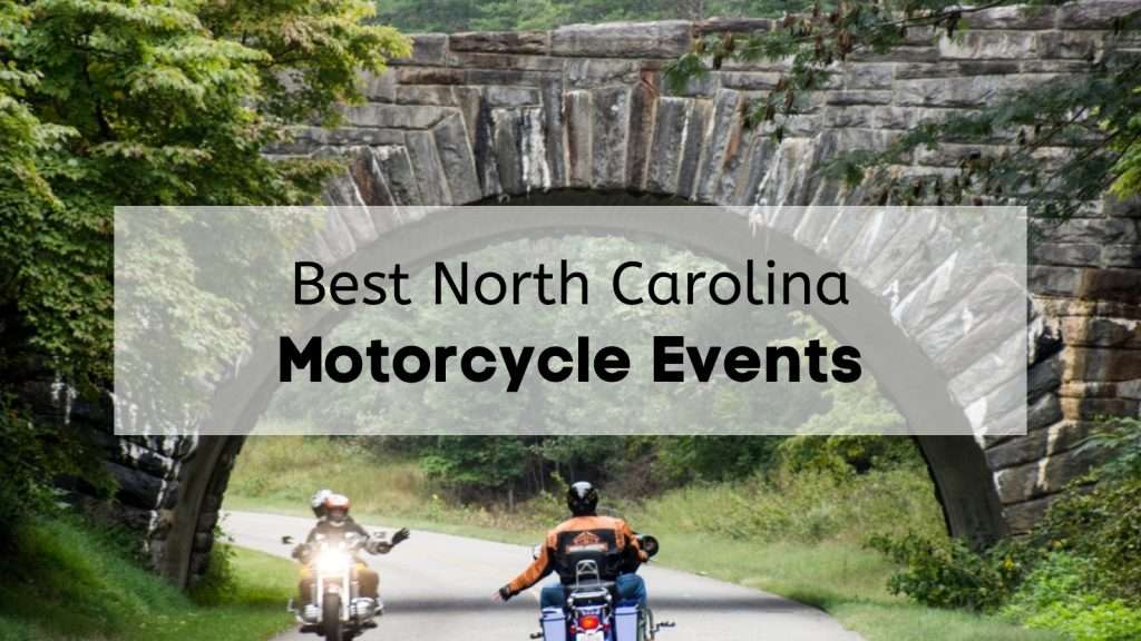 The best motorcycle events in NC